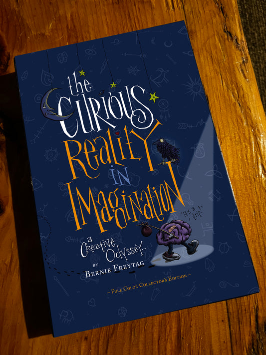 The Curious Reality In Imagination - Full Color Collector's Edition